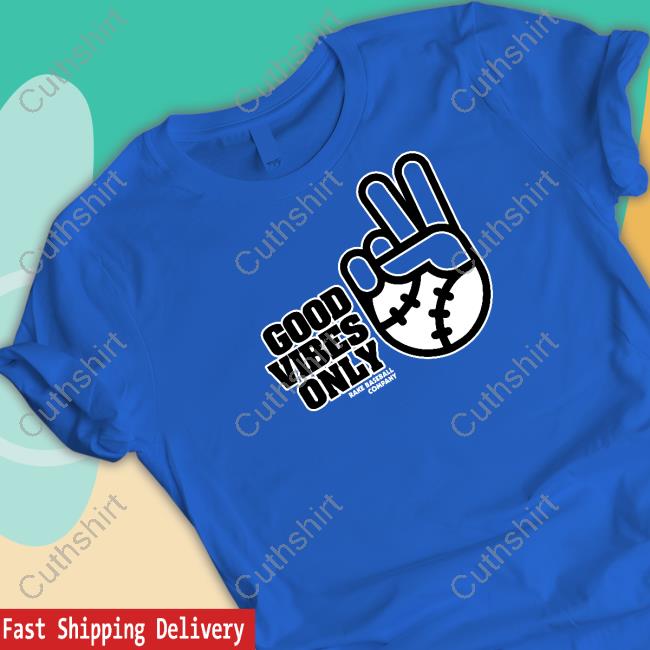 Sfgiants Good Vibes Only Rake Baseball Company T-Shirt