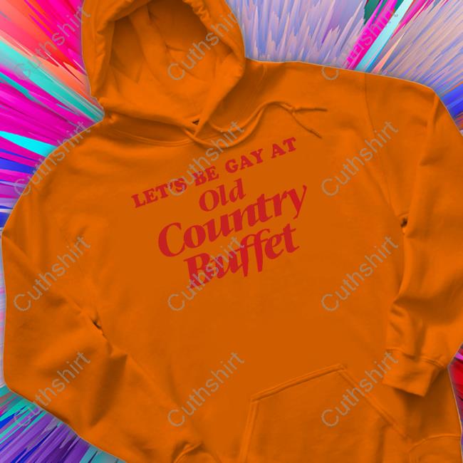 Methsyndicate Let's Be Gay At Old Country Buffet Tee Methsyndicate Let's Be Gay At Old Country Buffet Tee