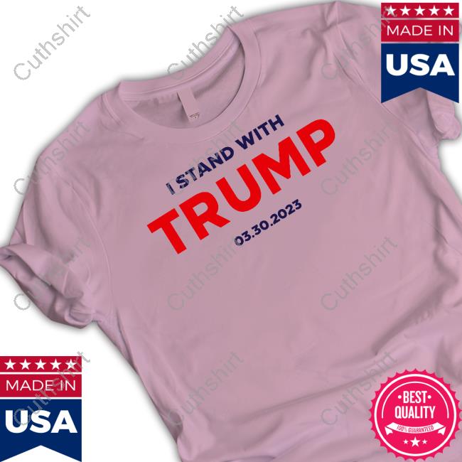 Kari Lake I Stand With Trump 03.30.2023 shirt, hoodie, tank top, sweater and long sleeve t-shirt
