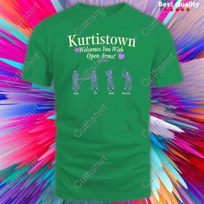 Kurtis Conner Kurtistown Welcomes You With Open Arms T shirt Kurtis Conner Kurtistown Welcomes You With Open Arms T shirt