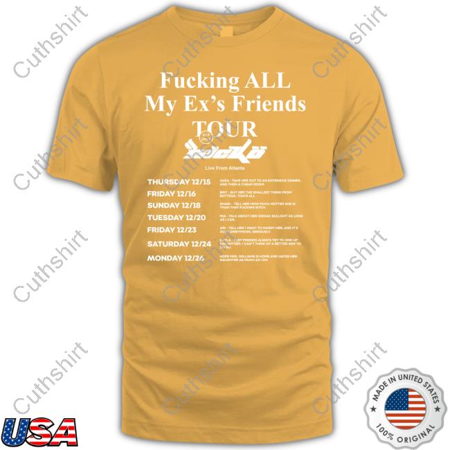 Fucking All My Ex's Friends Tour Long Sleeve Tee Shirt