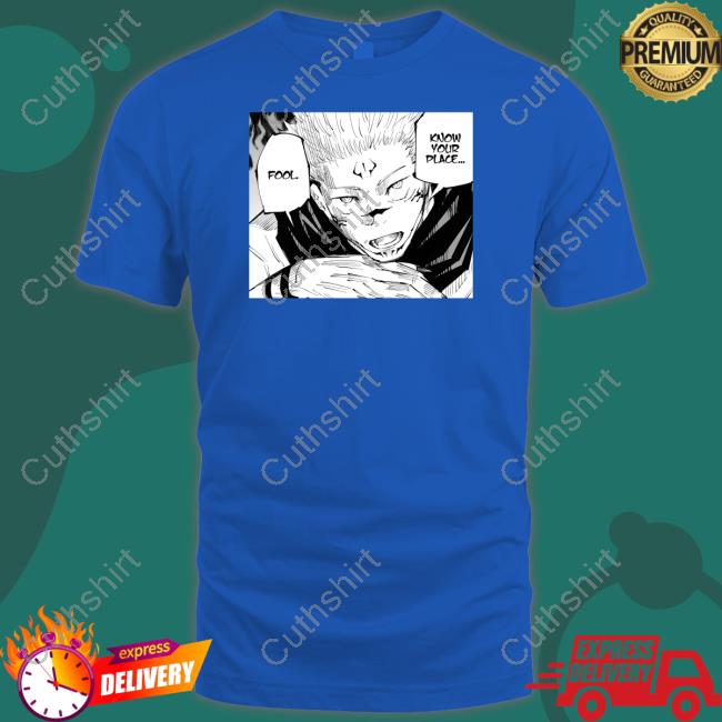 Jujutsu Kaisen Fool Know Your Place T-Shirt