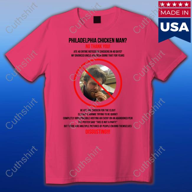 Official Philadelphia Chicken Man No Thank You Shirt