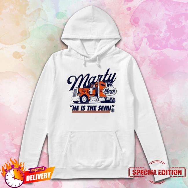 Marty Mack Daddy Matty He Is The Semi Shirt