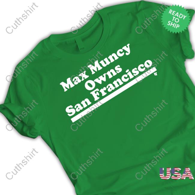 Los Angeles Dodgers Max Muncy Owns San Francisco Sweatshirt
