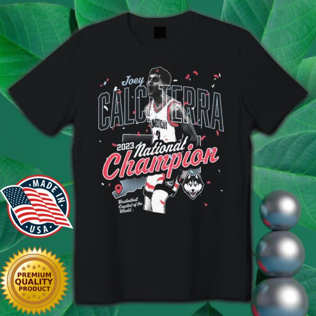 Joey Calcaterra 2023 National Champion Basketball Capital Of The World shirt