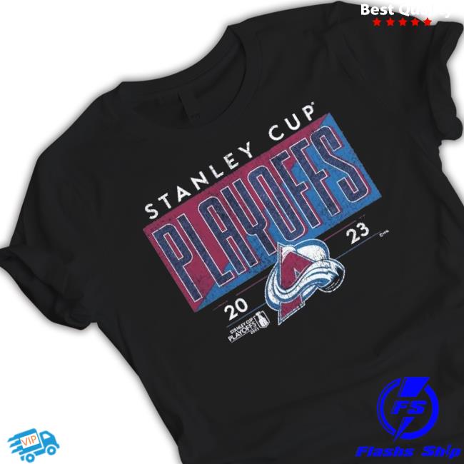 Colorado Avalanche Nhl Stanley Cup Playoffs 2023 Shirt