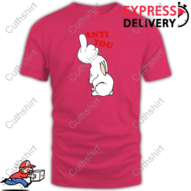 Anti You T Shirt