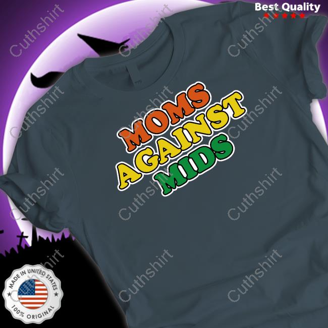 Good Shirts Moms Against Mids Hoodie