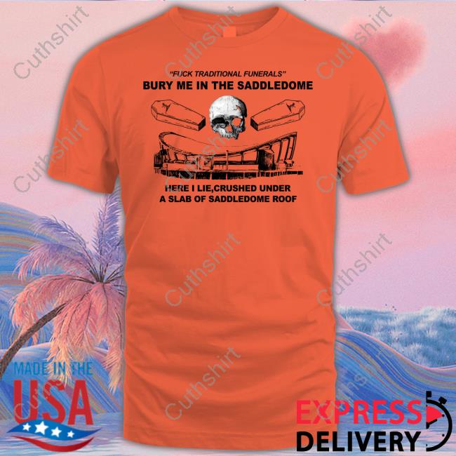 The ScorchStack Fuck Traditional Funerals Bury Me In The Saddledome Sweatshirt