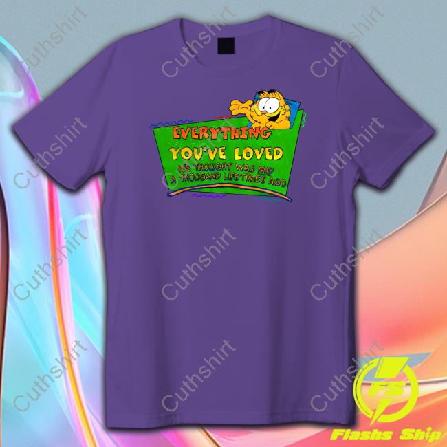 Everything You've Loved I've Thought Was Mid A Thousand Lifetimes Ago Hoodie