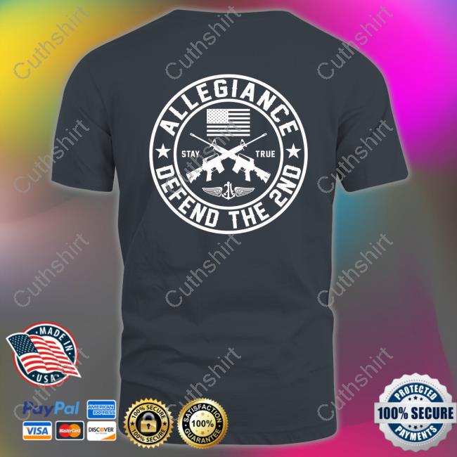 Allegiance Defend The 2Nd Shirt