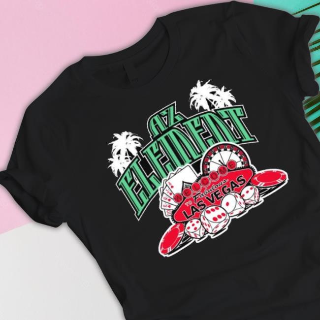 Az Element Welcome To Fabulous Las Vegas Shirt