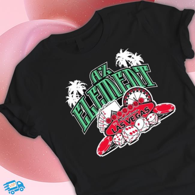 Az Element Welcome To Fabulous Las Vegas Shirt