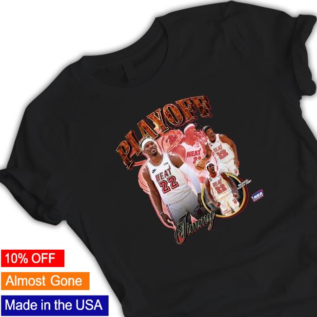 Jimmy Butler 22 Playoff Jimmy shirt, hoodie, tank top, sweater and long sleeve t-shirt