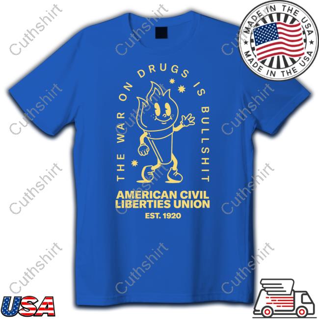 Aclu Store The War On Drugs Is Bullshit American Civil Long Sleeve T Shirt