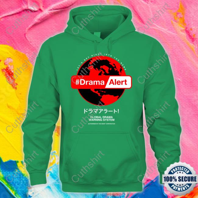 Drama Alert Global Drama Warning System T Shirt Keemstar