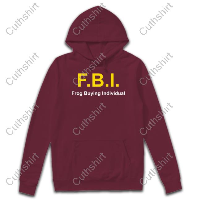 $Pepe Fbi Frog Buying Individual Tee Shirt