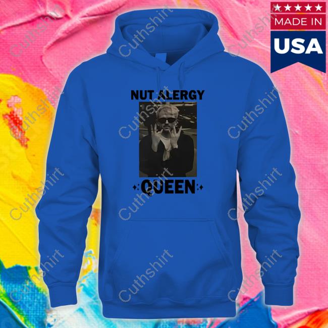 Nut Alergy Queen Long Sleeve Nut Alergy Queen Long Sleeve