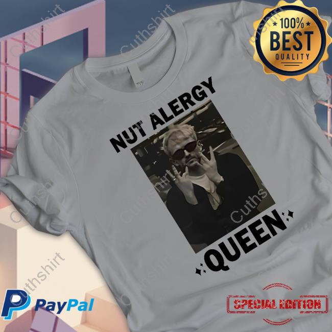 Nut Alergy Queen Long Sleeve Nut Alergy Queen Long Sleeve