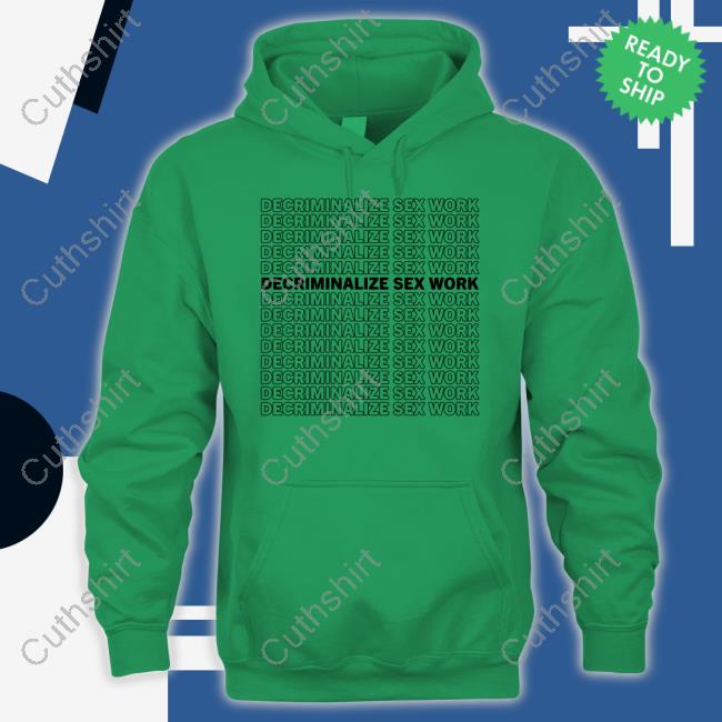 Raygun Merch Decriminalize Sex Work Long Sleeve Tee Shirt Raygun Merch Decriminalize Sex Work Long Sleeve Tee Shirt