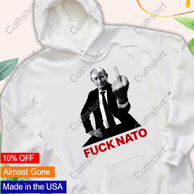 Shirt Vladimir Vladimirovich Putin Fuck Nato Shirt Vladimir Vladimirovich Putin Fuck Nato