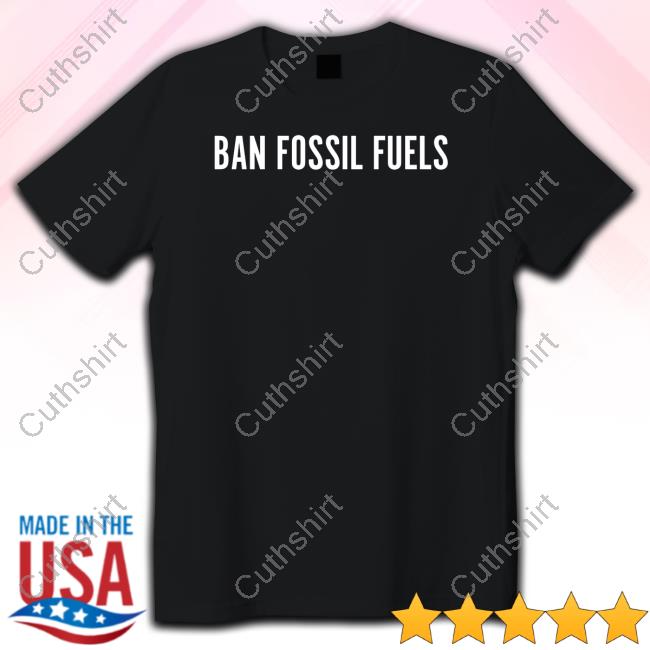 Kindcotton H4tk Ban Fossil Fuels Hoodie Kindcotton H4tk Ban Fossil Fuels Hoodie