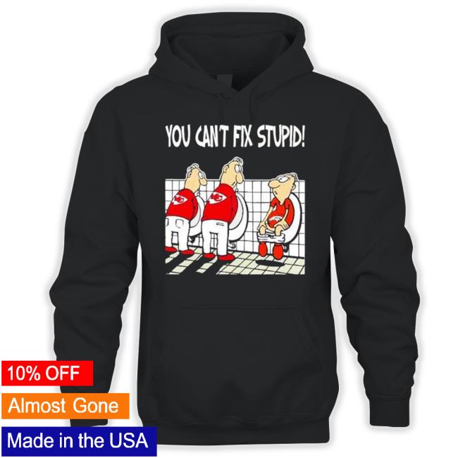 You Can’t Fix Stupid Kansas City Chiefs Tank Top