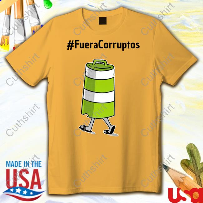Fueracorruptos Tee Shirt