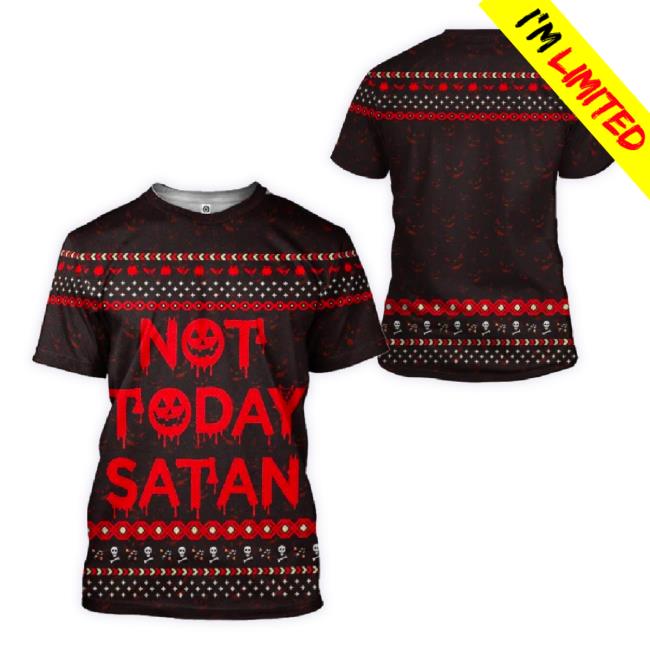 Official Not Today Satan Cosplay Costume Halloween Gift Christmas Gift 3D All Over Printed New Shirt