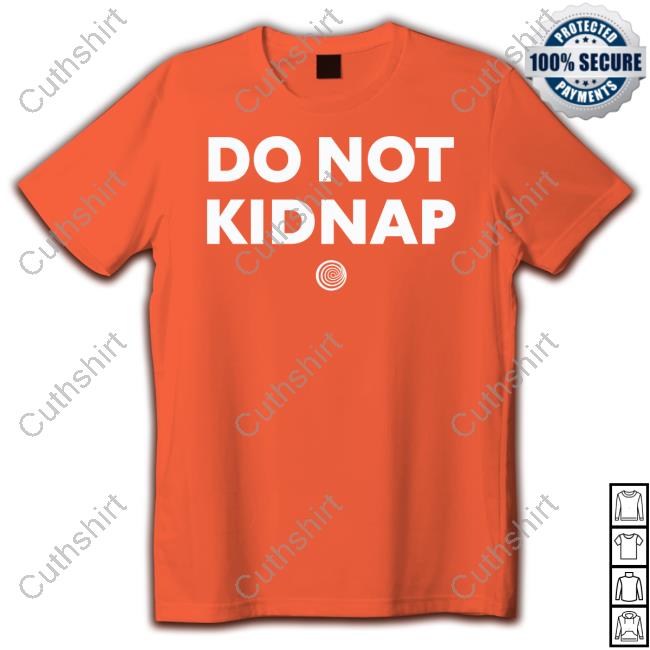 Clickhole Do Not Kidnap Hoodie