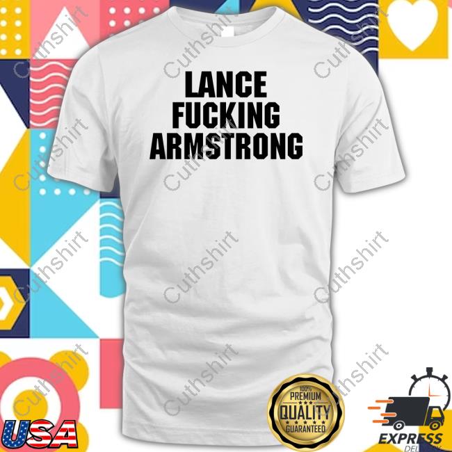 Lance Fucking Armstrong Long Sleeve
