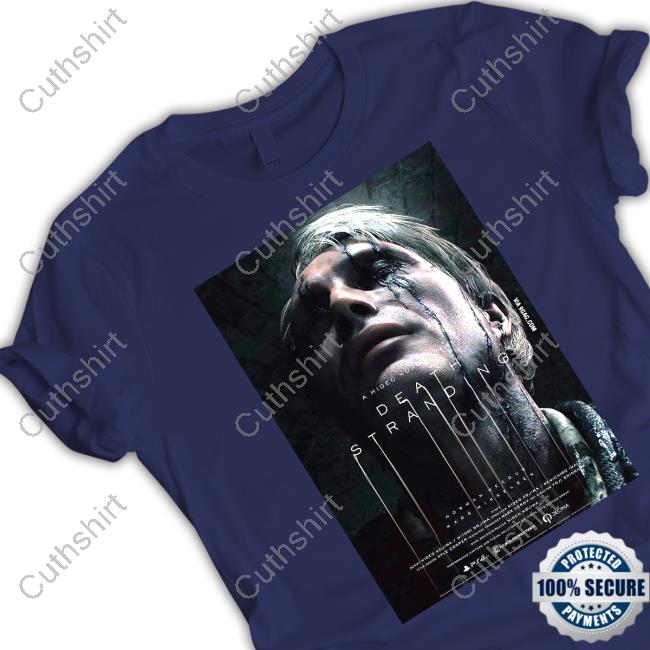 A Hideo Kojima Game Death Stranding T Shirt