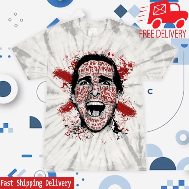 Trending American Psycho: Verge Of Frenzy - t-shirt, hoodie, tank top, sweater and long sleeve t-shirt (Bone Tie-Dye)