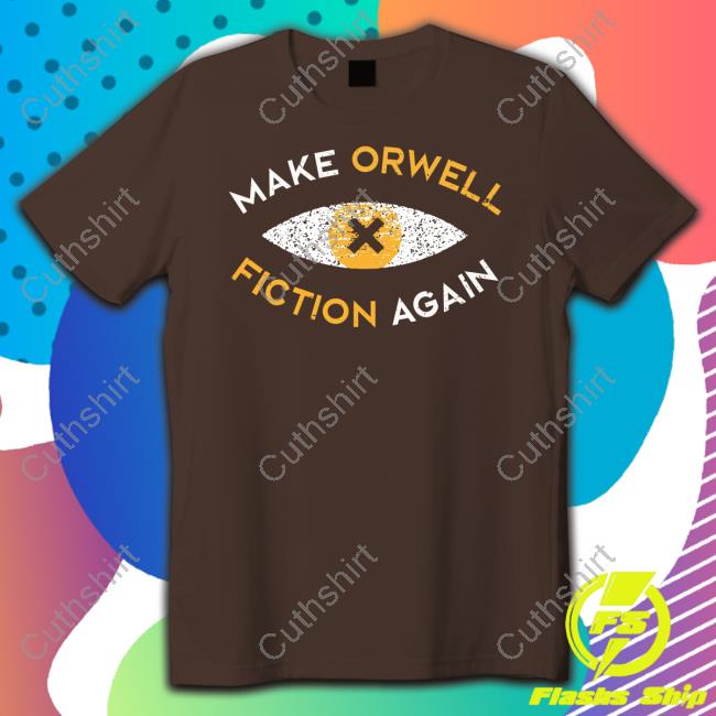 Recon Eye Make Orwell Fiction Again Sweatshirt