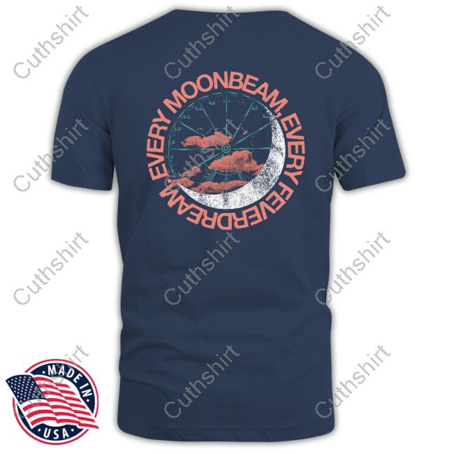 Bears In Trees Shop Every Moonbeam Every Fever Dream Tee Shirts