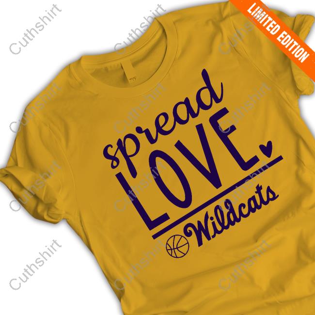 Spread Love Wildcats Shirt