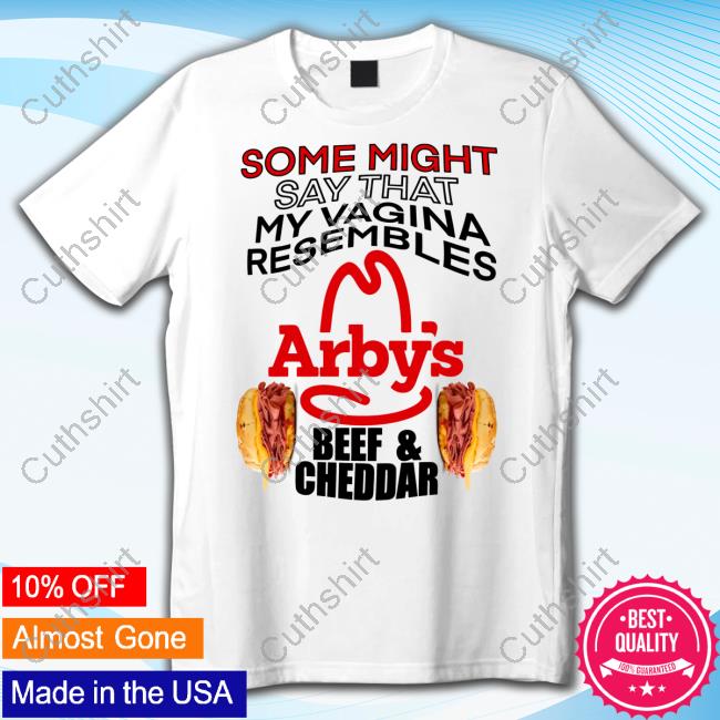 https://senprints.com/teenhearts-some-might-say-that-my-vagina-resembles-arbys-beef-cheddar-hoodie