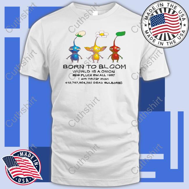 Chatocheto Born To Bloom World Is A Onion Pluck Em All 1987 Tee