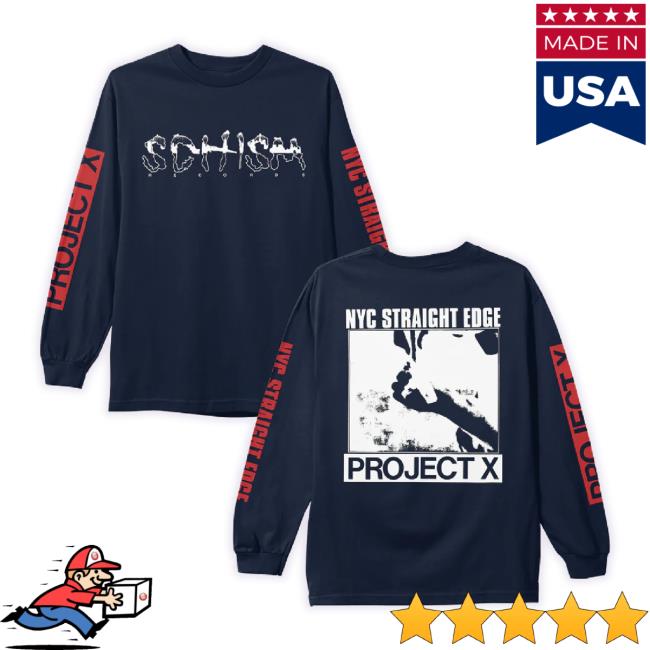 Original Merch Now Project X New York Straight Edge Navy Classic Shirt Merchnow Shop Original Merch Now Project X New York Straight Edge Navy Unisex Sweatshirt Merchnow Shop