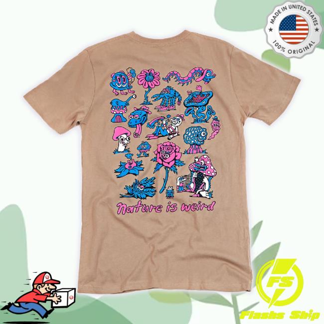 Official Strange-Ways Merch Store Nature Is Weird Long Sleeve Tee Strange-Ways Shop