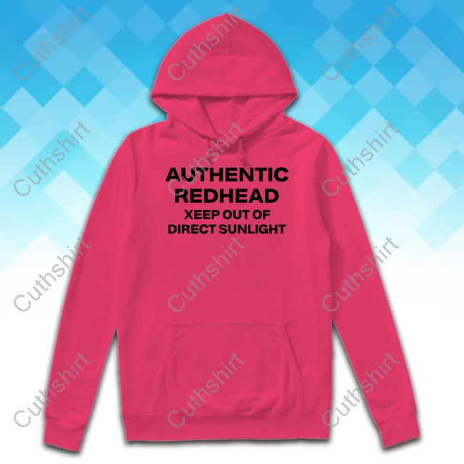 Authentic Redhead Xeep Out Of Direct Sunlight Hooded Sweatshirt