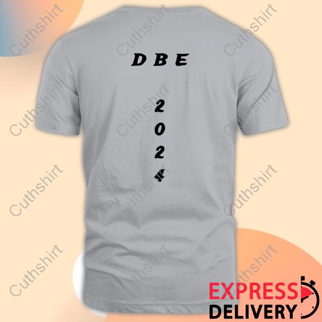 Young And Lit Money Keeps On Coming In Dbe 2024 Shirts