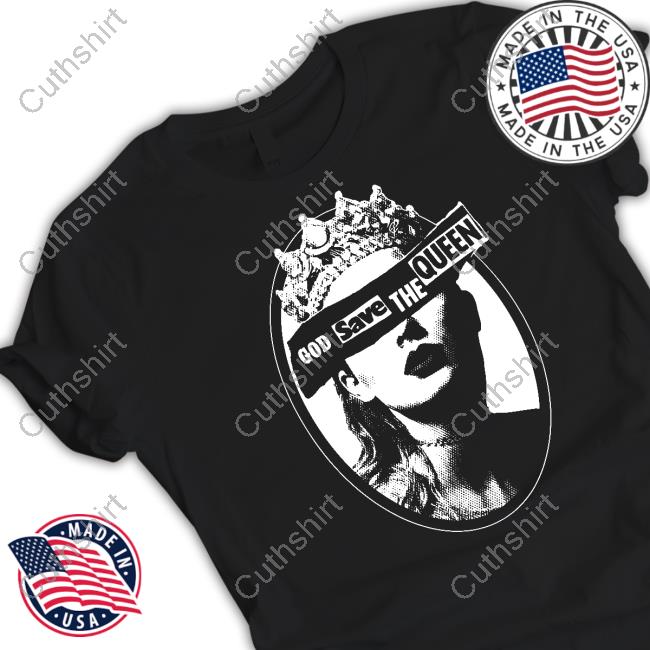 Brookprime Taylor Swift God Save The Queen Shirt Brookprime Taylor Swift God Save The Queen Shirt