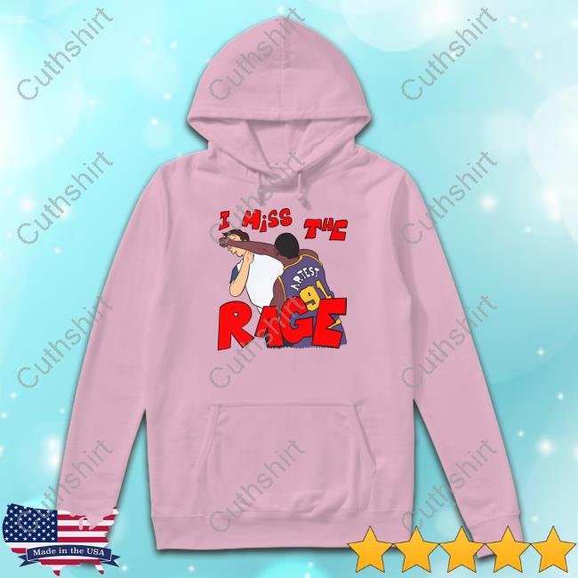 Official “I Miss The Rage” Ron Artest Malice At The Palace T Shirt Lucca International Store Lucca International I Miss The Rage Ron Artest Sweatshirt