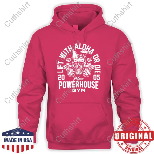 Official Lift With Aloha Or Die 2005 Maui Powerhouse Tee Shirt