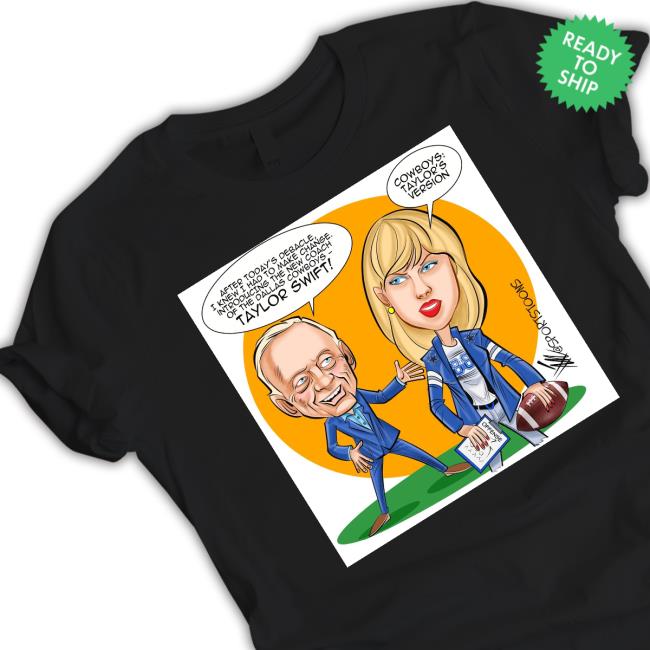 Cowboys Taylor's Version Shirts