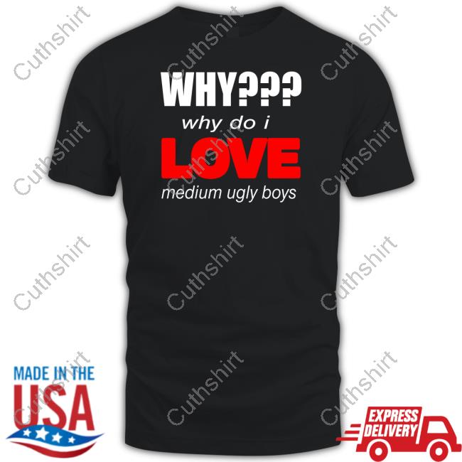 Omweekend Why Why Do I Love Medium Ugly Boys Hooded Sweatshirt