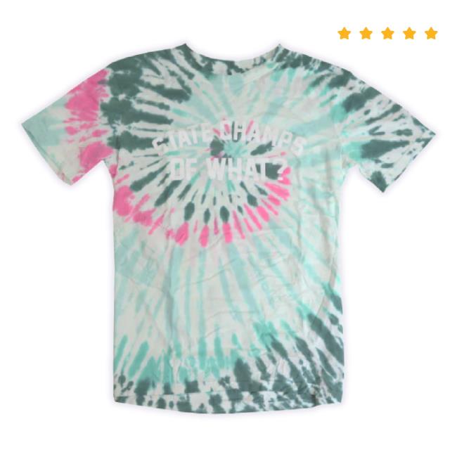 Official 24Hundred Merch Store State Champs Of What Shirts (Tie Dye) 24Hundred Shop