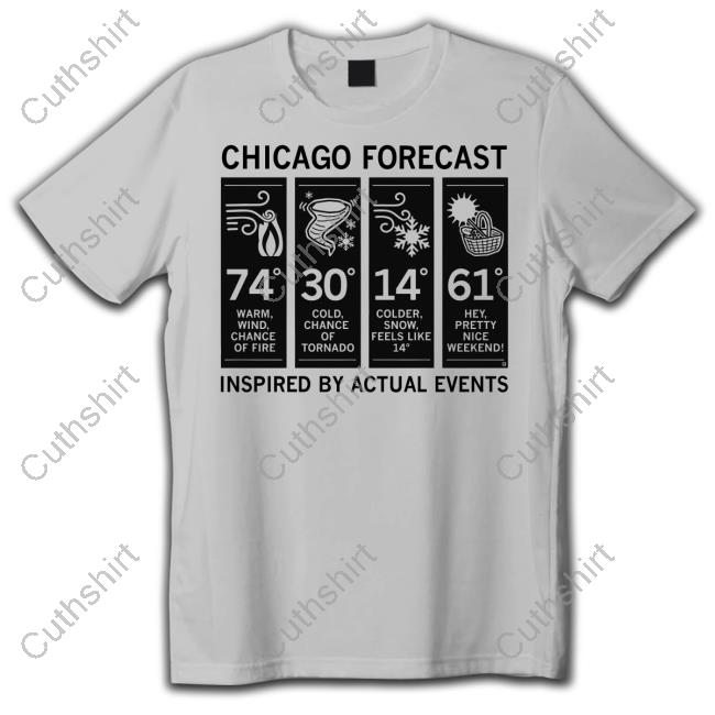 Raygunsite Chicago Forecast Inspired By Actual Events T Shirt